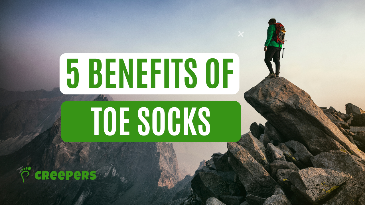 The Top 5 Benefits of Toe Socks